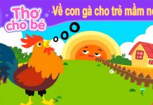 Top 6 bài thơ về con gà cho trẻ mầm non hay nhất ngắn gọn Top 6 bài thơ về con gà cho trẻ mầm non hay nhất ngắn gọn